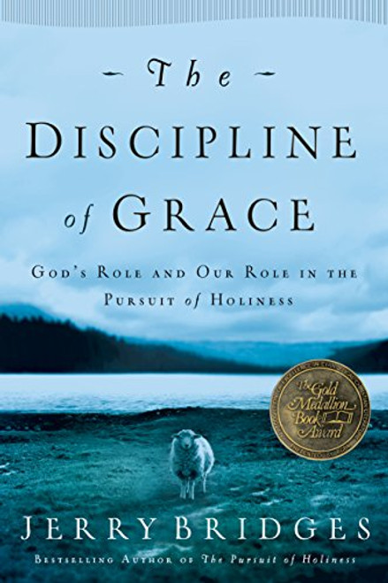 The Discipline of Grace