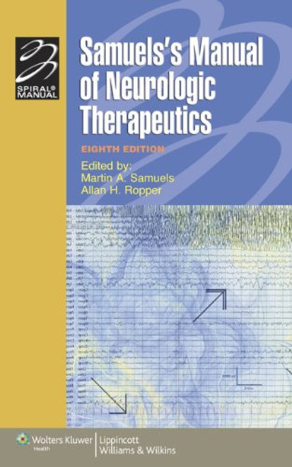 Samuels's Manual of Neurologic Therapeutics (Lippincott Manual Series)