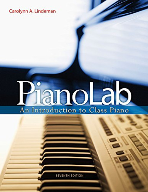 PianoLab: An Introduction to Class Piano (with Keyboard for Piano & Guitar)