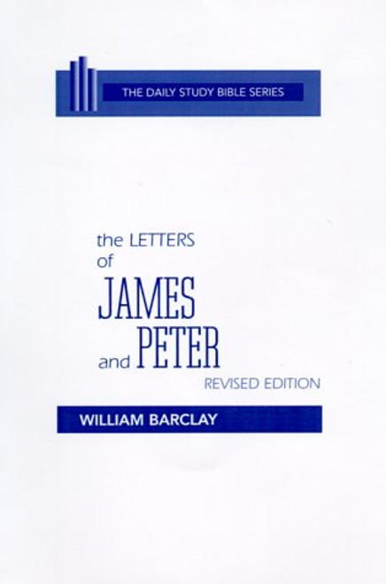 The Letters of James and Peter (The Daily Study Bible Series. -- Rev. Ed) (English and Hebrew Edition)