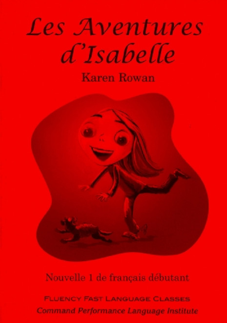 Les Aventures d'Isabelle (French Edition)