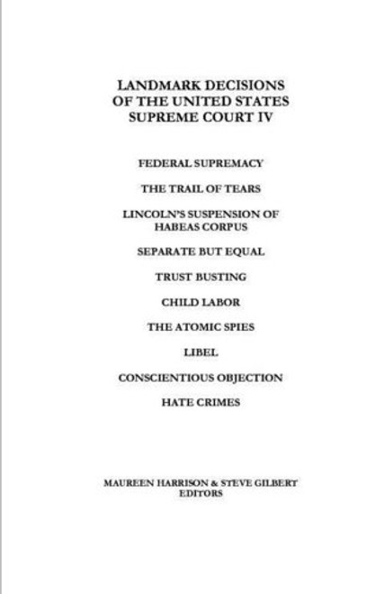 Landmark Decisions of the United States Supreme Court IV