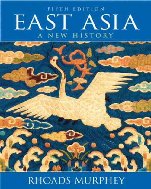East Asia: A New History
