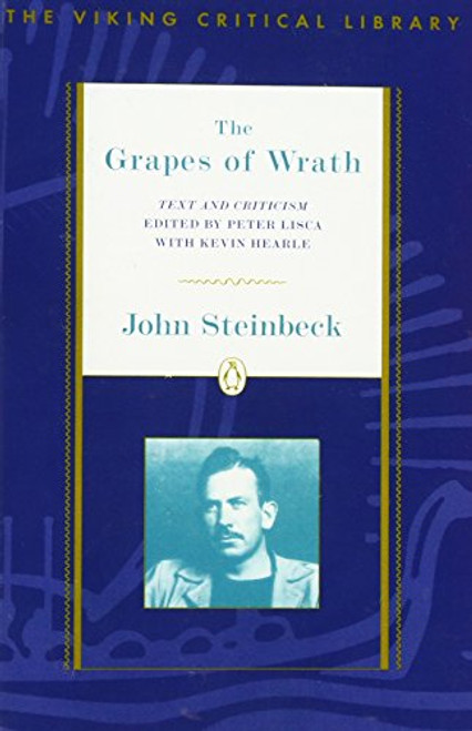 The Grapes of Wrath: Text and Criticism; Revised Edition (Critical Library, Viking)