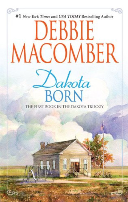 Dakota Born (The Dakota Series)