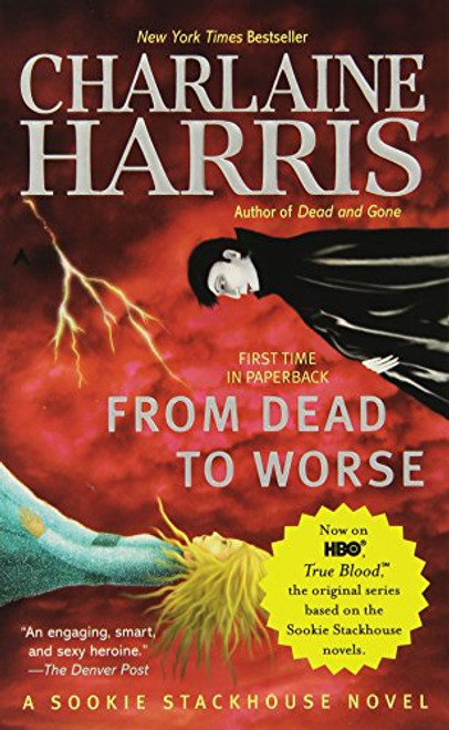 From Dead to Worse (Sookie Stackhouse/True Blood)