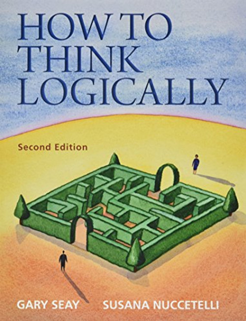 How to Think Logically (2nd Edition)