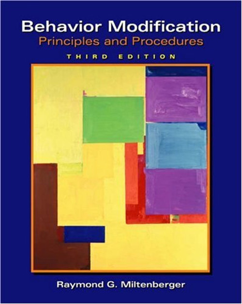 Behavior Modification: Principles and Procedures (Available Titles CengageNOW)