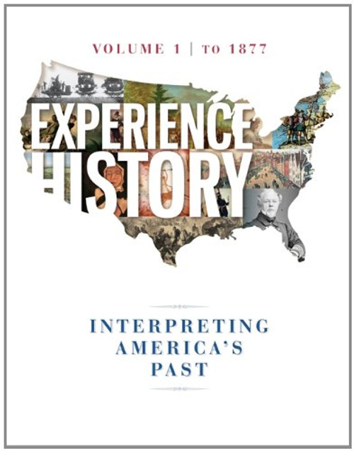 Experience History Vol 1: To 1877