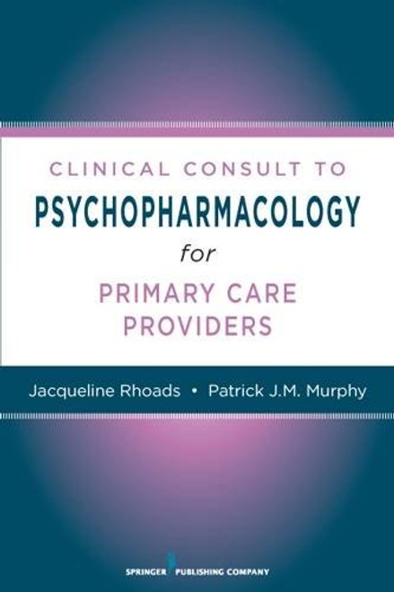 Nurses' Clinical Consult to Psychopharmacology