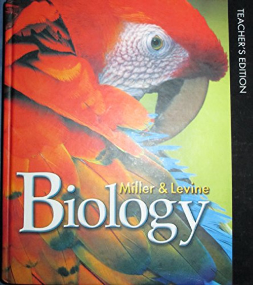 Miller & Levine Biology, Teacher's Edition