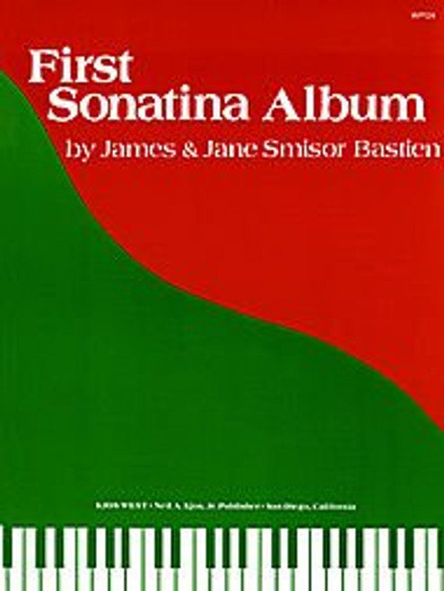 James And Jane Bastien: First Sonatina Album