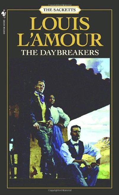 The Daybreakers: A Novel (Sacketts)