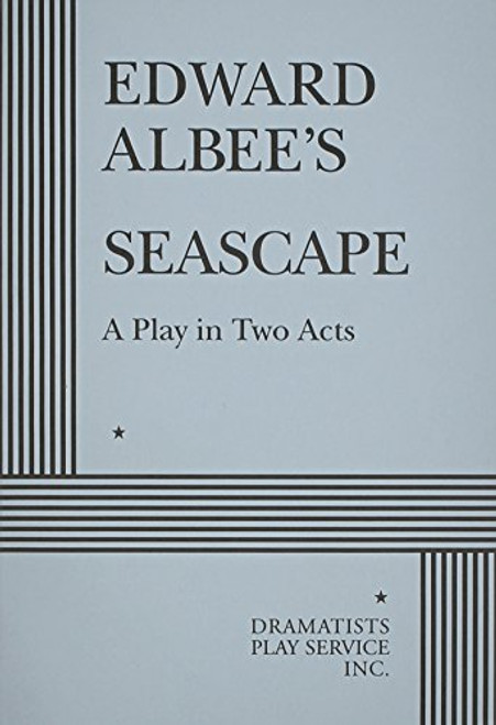 Seascape:  Play in Two Acts