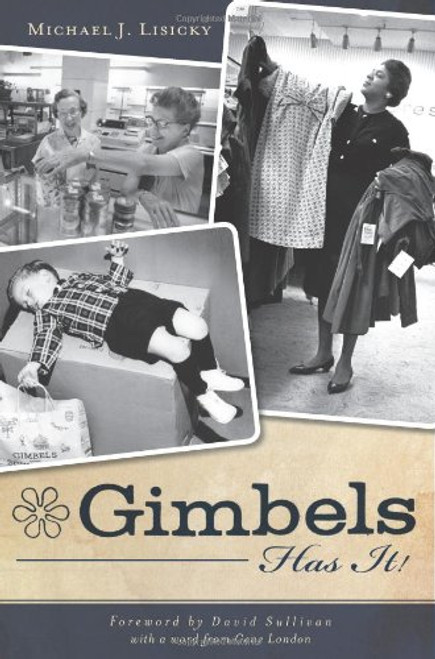 Gimbels Has It!
