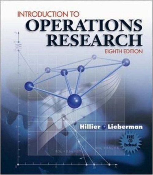 Introduction to Operations Research and Revised CD-ROM 8