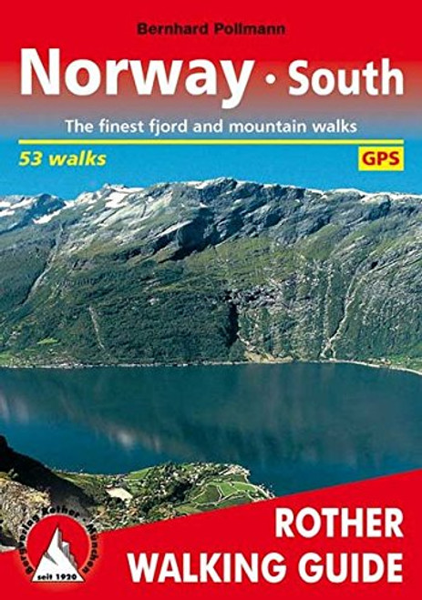 Norway South (Rother Walking Guides Europe) (English and German Edition)