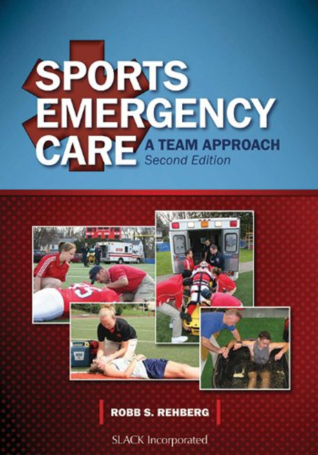 Sports Emergency Care: A Team Approach