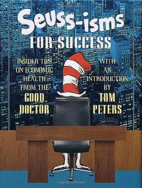 Seuss-isms for Success (Life Favors(TM))