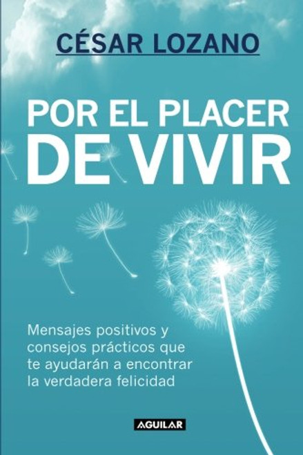 Por el placer de vivir (Spanish Edition)