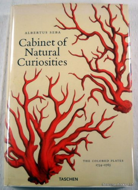 Cabinet of Natural Curiosities (The Colored Plates 1734-1765)