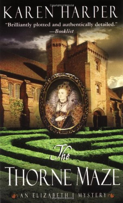 The Thorne Maze (Elizabeth I Mysteries, Book 5)