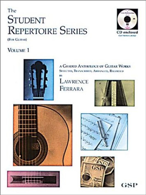 The Student Repertoire Series (For Guitar) Volume 1: A Graded Anthology of Guitar Works