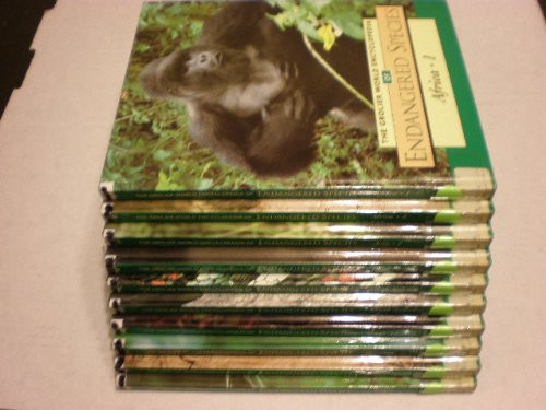 The Grolier World Encyclopedia of Endangered Species (10 volume set)