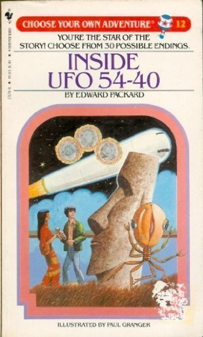 Inside UFO 54-40 (Choose Your Own Adventure #12)