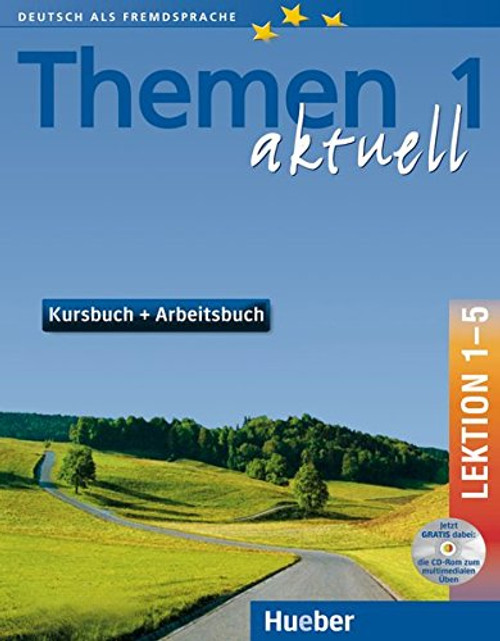 Themen Aktuell in sechs Banden: Kursbuch und Arbeitsbuch 1 Lektionen 1 - 5 mit (Bk. 1) (German Edition)