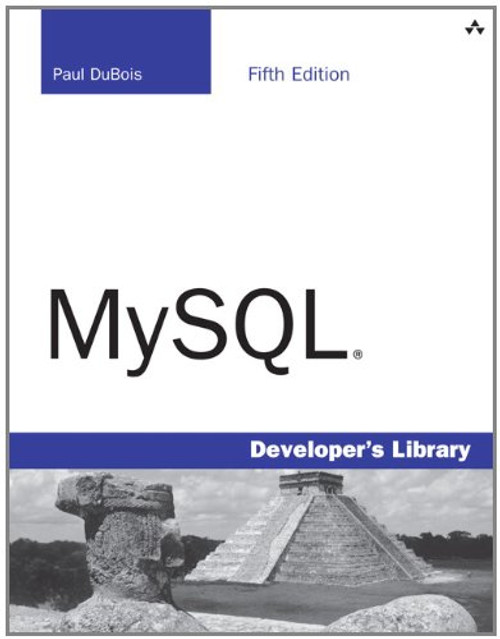 MySQL (5th Edition) (Developer's Library)