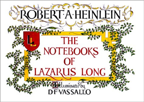 The Notebooks of Lazarus Long