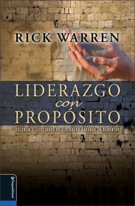 Liderazgo Con Proposito (Spanish Edition)