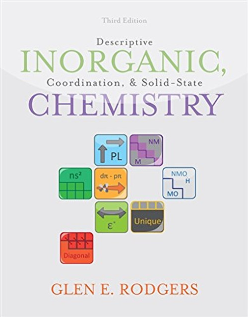 Descriptive Inorganic, Coordination, and Solid State Chemistry