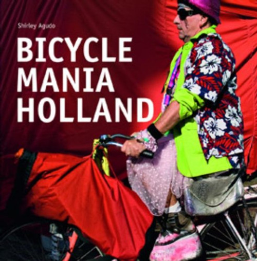 Bicycle Mania Holland: International Edition