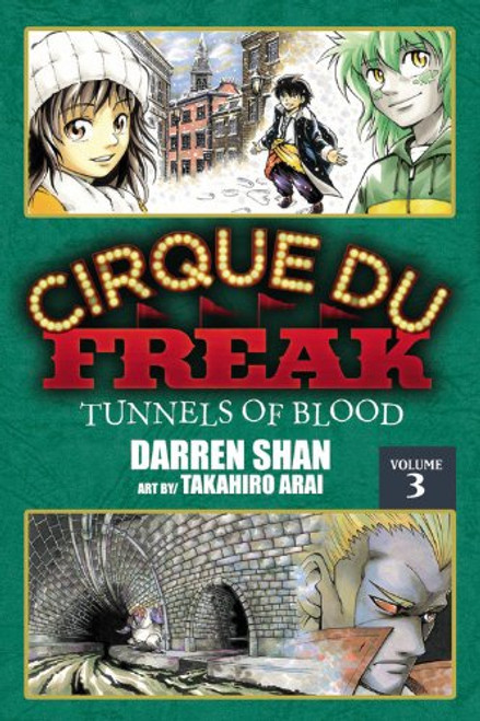 Cirque du Freak, Vol. 3: Tunnels of Blood