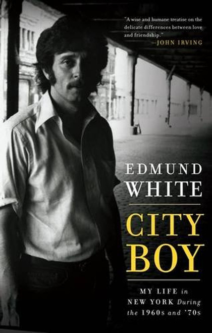 City Boy: My Life in New York During the 1960s and '70s