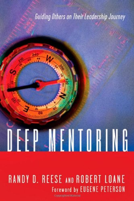 Deep Mentoring: Guiding Others on Their Leadership Journey