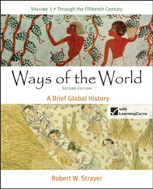Ways of the World: A Brief Global History, Volume 1