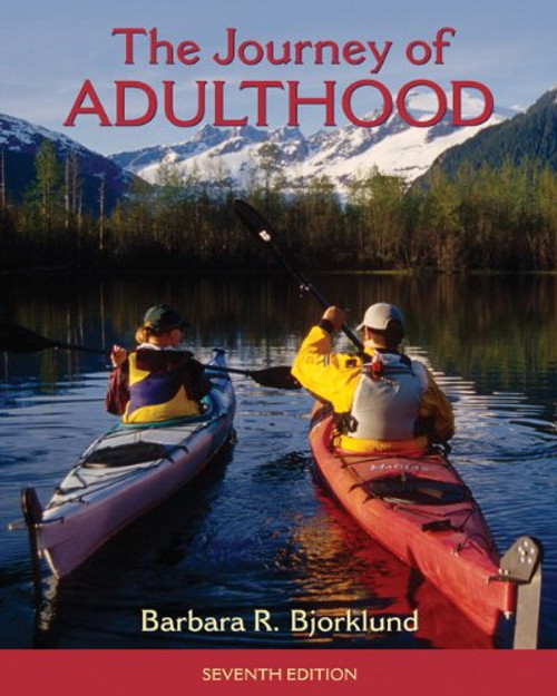 The Journey of Adulthood, 7th Edition