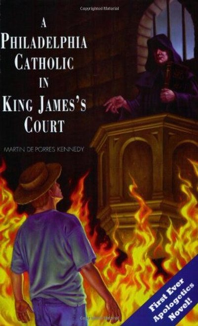 A Philadelphia Catholic in King Jamess Court