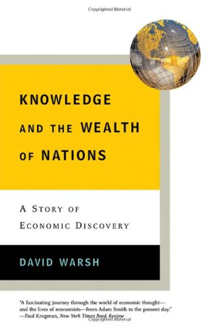 Knowledge and the Wealth of Nations: A Story of Economic Discovery