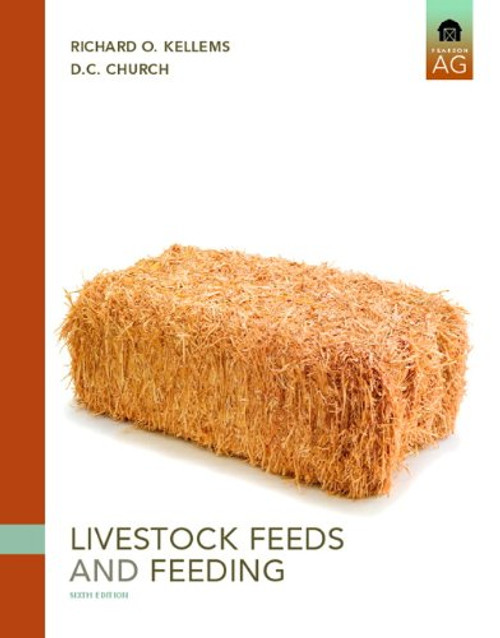 Livestock Feeds and Feeding (6th Edition)