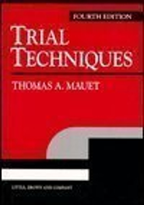 Trial Techniques (U.S. Edition)