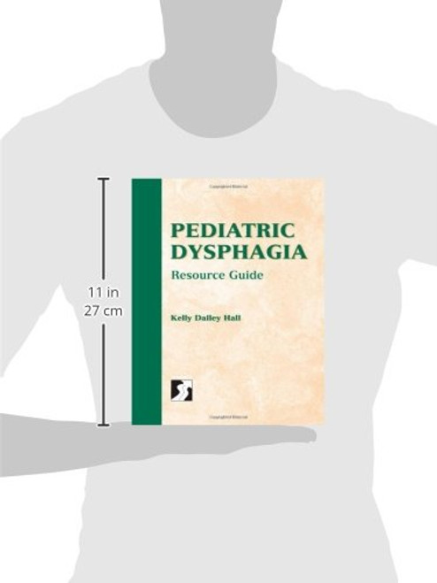 Pediatric Dysphagia Resource Guide (Singular Resource Guide Series)