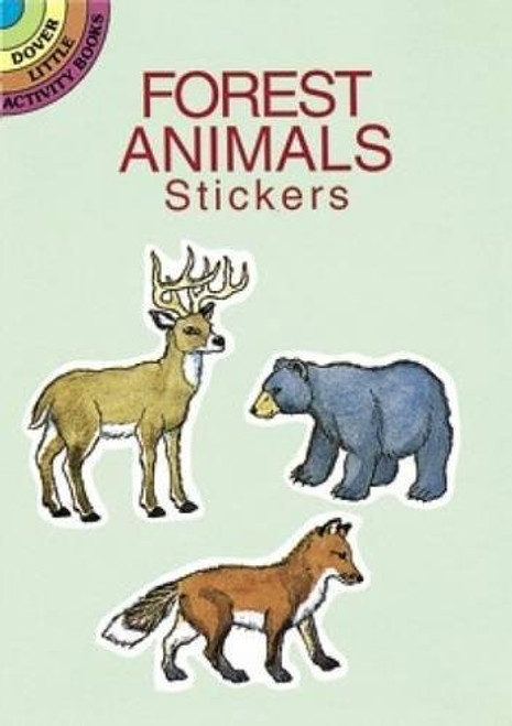 Forest Animals Stickers (Dover Little Activity Books Stickers)