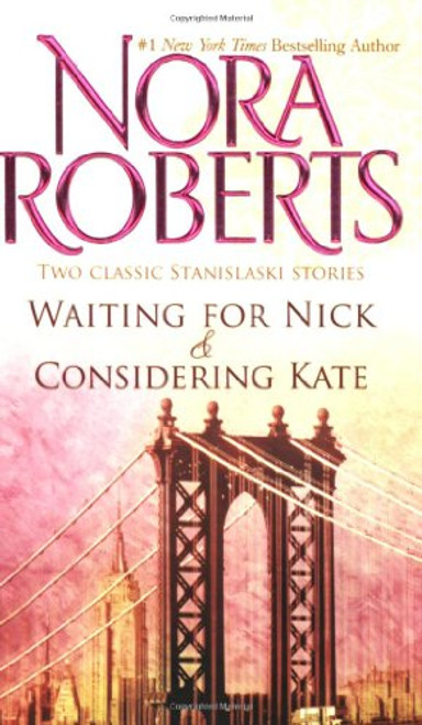 Waiting for Nick / Considering Kate (Stanislaski, Books 5 & 6) (The Stanislaskis)