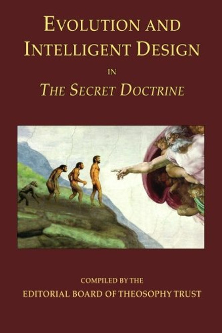 Evolution and Intelligent Design in The Secret Doctrine