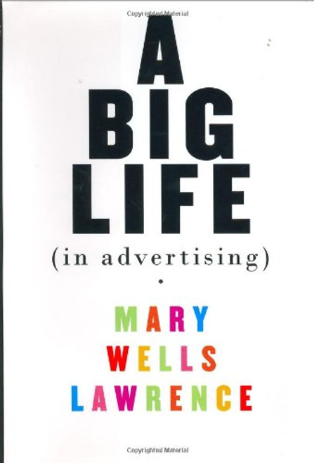 A Big Life in Advertising