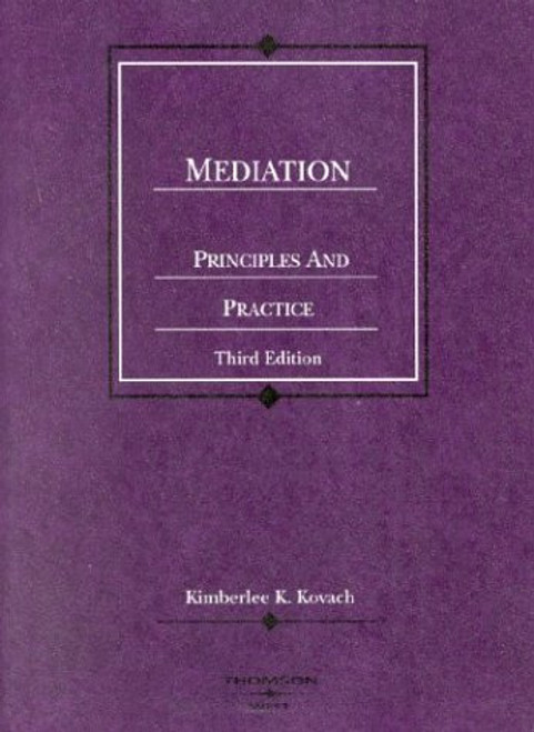 Mediation, Principles and Practice (Coursebook)